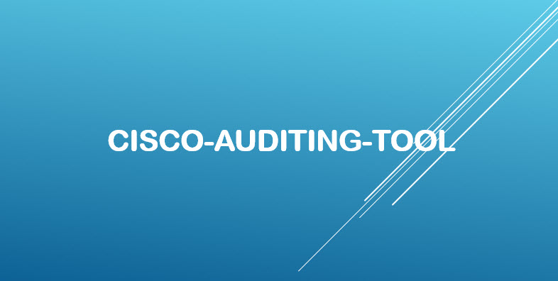 Cisco Auditing Tool